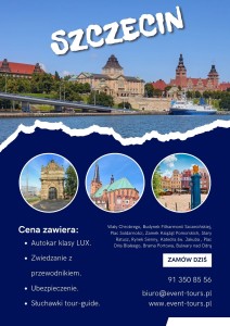 WYCIECZKA DO SZCZECINA