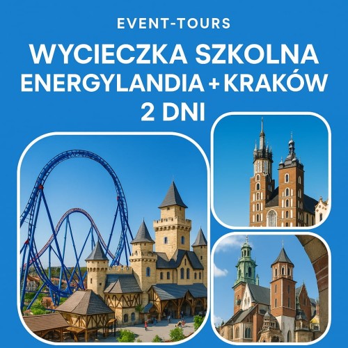 ENERGYLANDIA + KRAKÓW 2 DNI.jpg