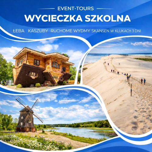 ŁEBA + KASZUBY + RUCHOME WYDMY + SKANSEN W KLUKACH 3 DNI.jpg
