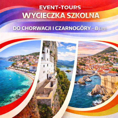 WYCIECZKA SZKOLNA DO CHORWACJI I CZARNOGÓRY.jpg