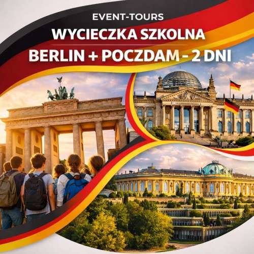 WYCIECZKA SZKOLNA BERLIN + POCZDAM .jpg