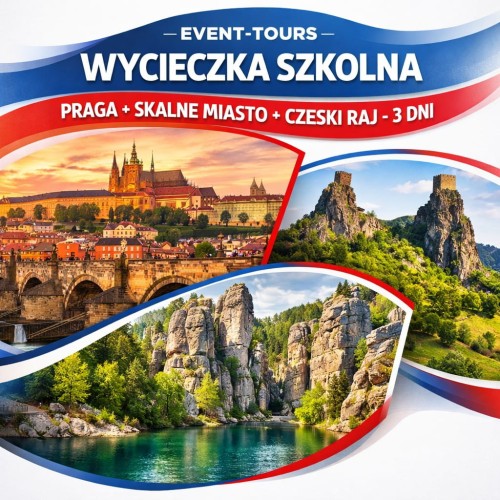 WYCIECZKA SZKOLNA PRAGA + SKALNE MIASTO + CZESKI RAJ.jpg