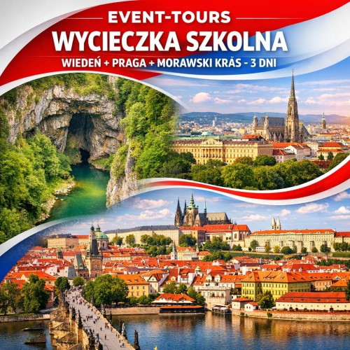 WYCIECZKA SZKOLNA WIEDEŃ + PRAGA + MORAWSKI KRAS.jpg