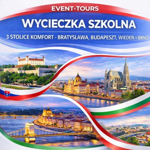 WYCIECZKA SZKOLNA 3 STOLICE KOMFORT - BRATYSŁAWA, BUDAPESZT, WIEDEŃ + BRNO.jpg