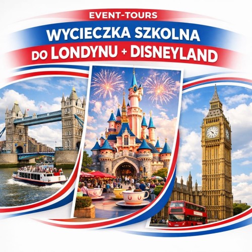 WYCIECZKA SZKOLNA DO LONDYNU + DISNEYLAND.jpg