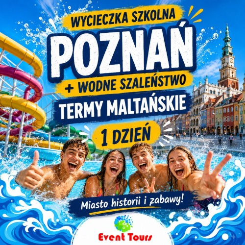 Wycieczka szkolna do Poznania i wodne szaleństwo w Termach Maltańskich 2026.jpg