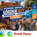Wycieczka szkolna Łódzkie Hity – Orientarium + Mandoria – 1 dzień 2026.jpg