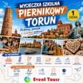 Wycieczka szkolna Piernikowy Toruń .jpg