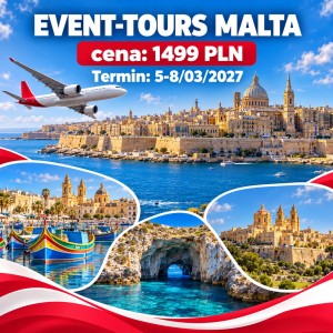 Wycieczka na Maltę: Valletta, Mdina i Marsaxlokk | 5–8.03.2027